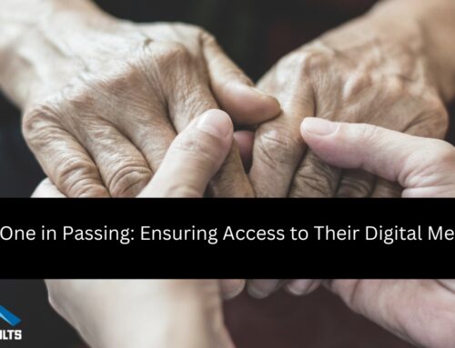 Loved One in Passing: Ensuring Access to Their Digital Memories