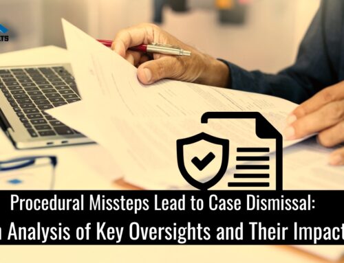 Procedural Missteps Lead to Case Dismissal: An Analysis of Key Oversights and Their Impact