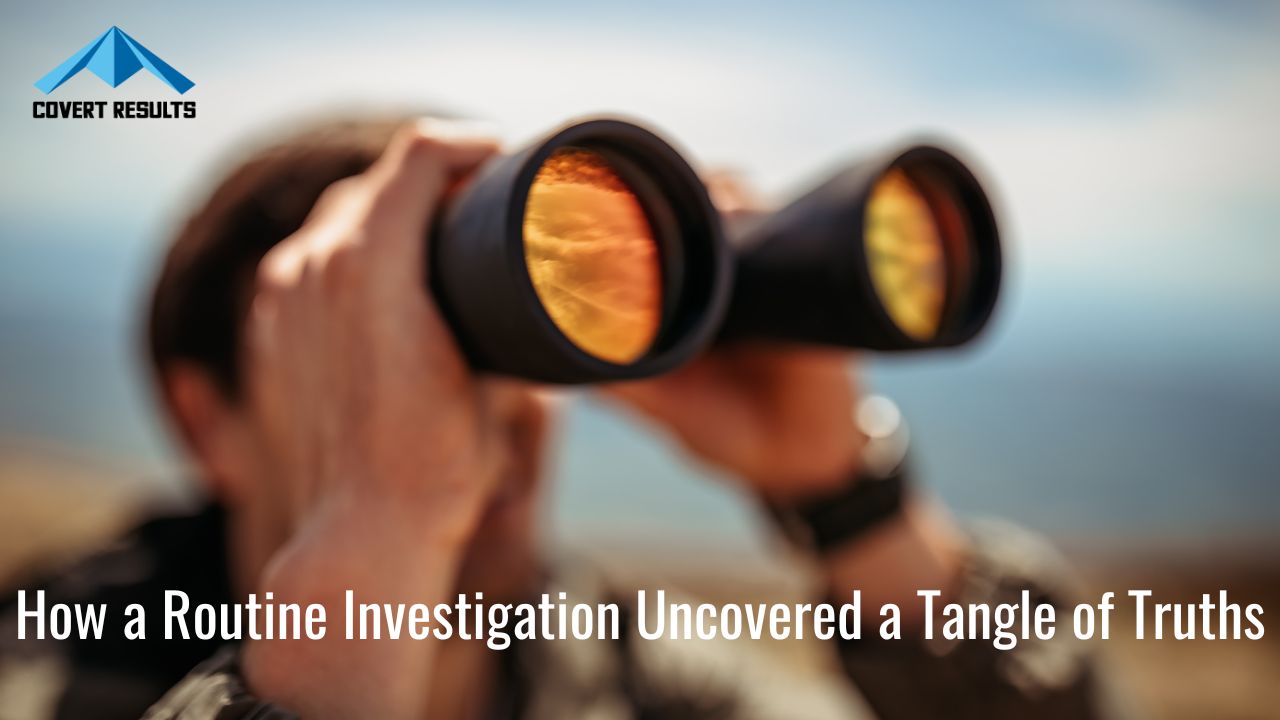 How a Routine Investigation Uncovered a Tangle of Truths