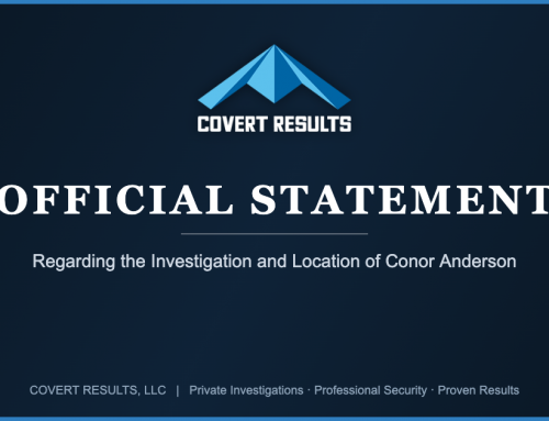 Official Statement: Regarding the Investigation and Location of Conor Anderson